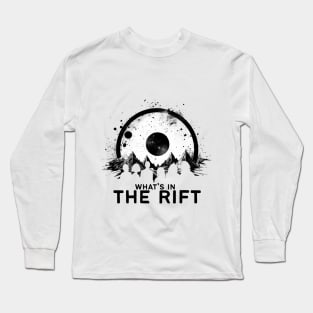 What's in The Rift showcard Long Sleeve T-Shirt